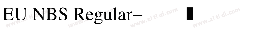 EU NBS Regular字体转换